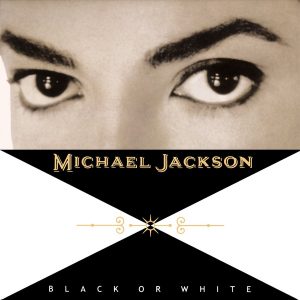 Michael Jackson - Black or White single cover